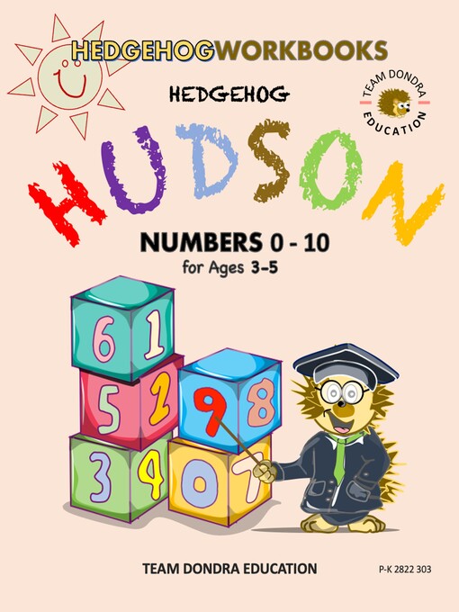 Title details for Hedgehog Hudson--Numbers 0-10 by Don Lee - Wait list